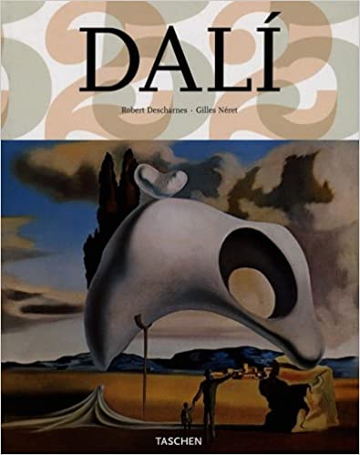 Dali (Taschen 25th Anniversary) Robert Descharnes; Gilles Neret and Salvador Dali